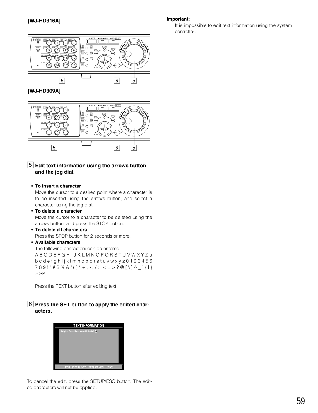 Panasonic WJ-HD316A Press the SET button to apply the edited char- acters, To insert a character, To delete a character 