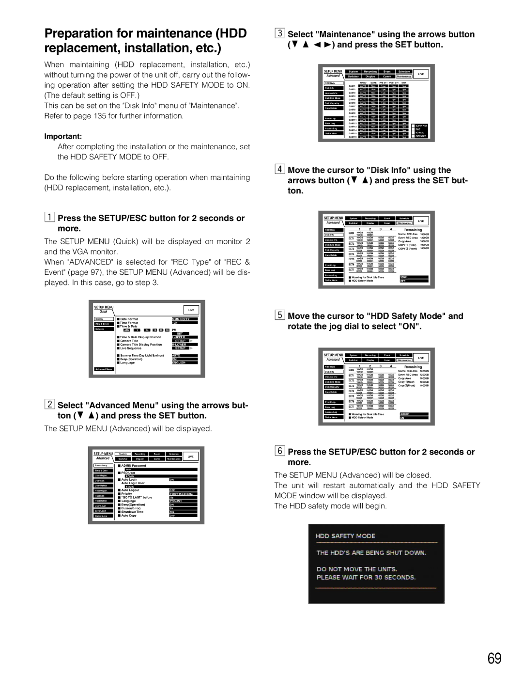 Panasonic WJ-HD316A, WJ-HD309A Select Advanced Menu using the arrows but, Ton C D and press the SET button 