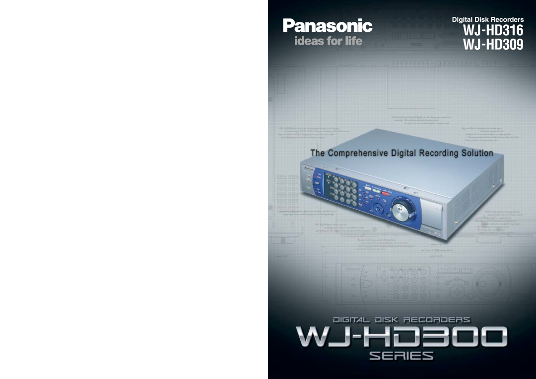 Panasonic dimensions Digital Disk Recorders, WJ-HD316 WJ-HD309 