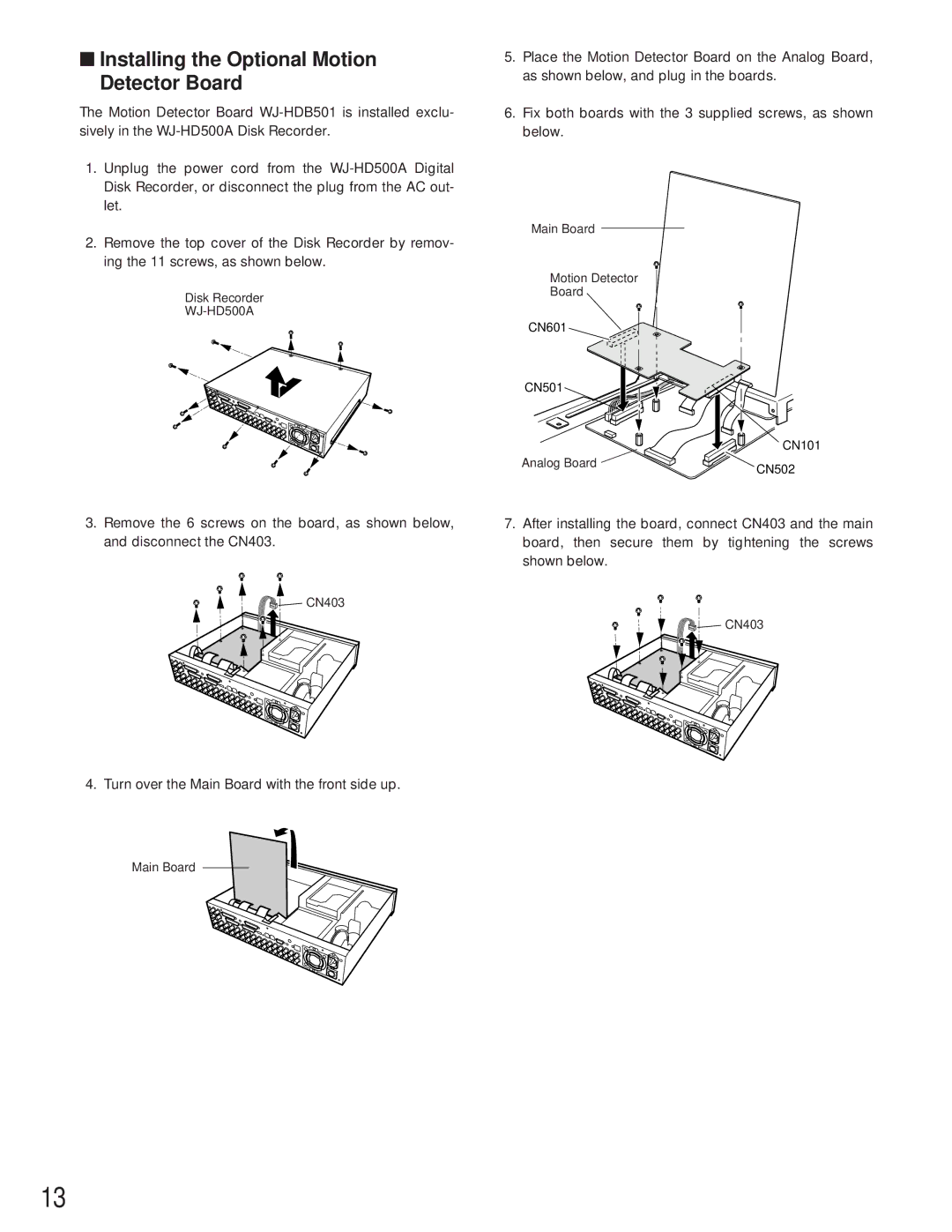 Panasonic WJ-HD500A manual Installing the Optional Motion Detector Board 