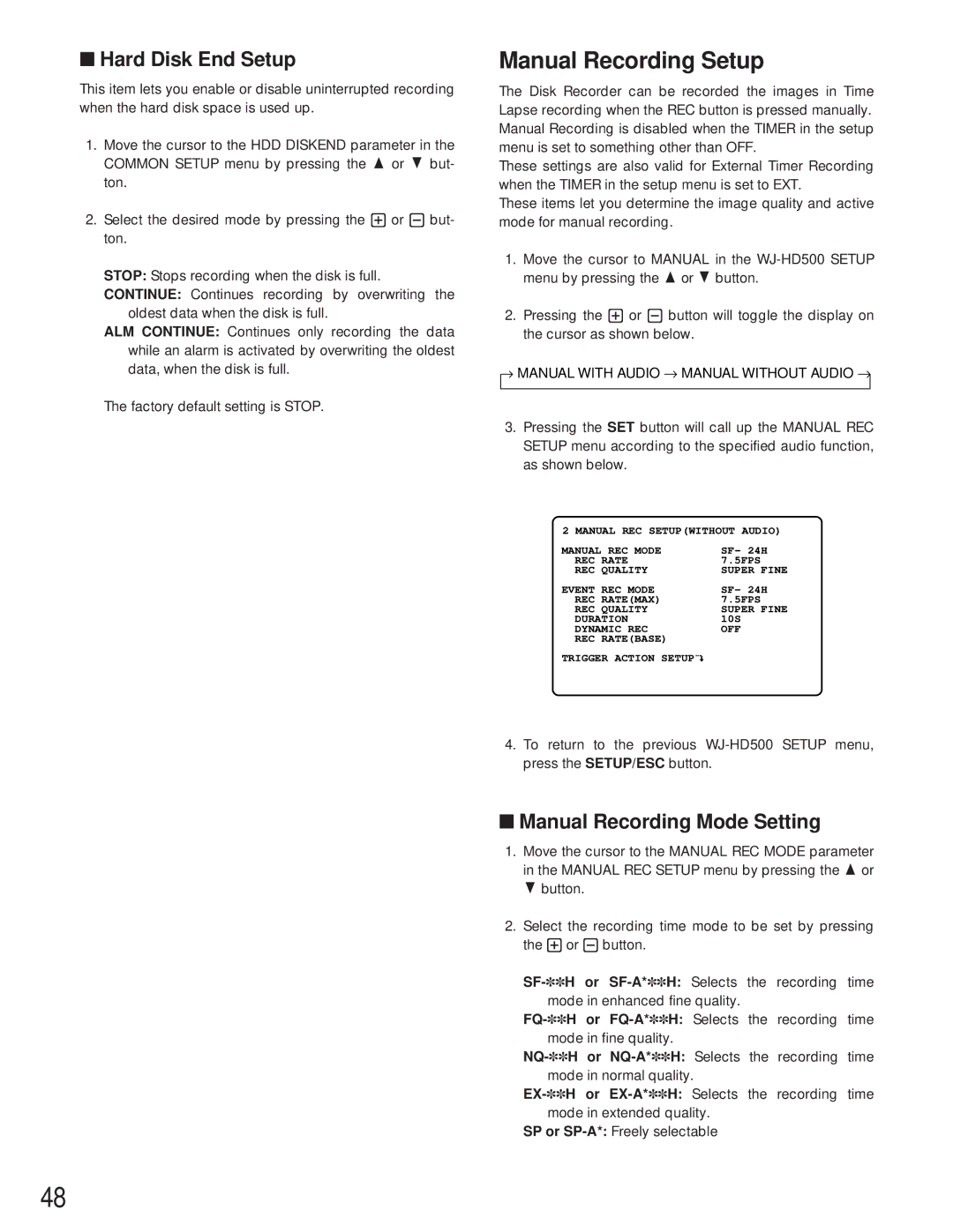 Panasonic WJ-HD500A manual Hard Disk End Setup, Manual Recording Mode Setting, → Manual with Audio → Manual Without Audio → 