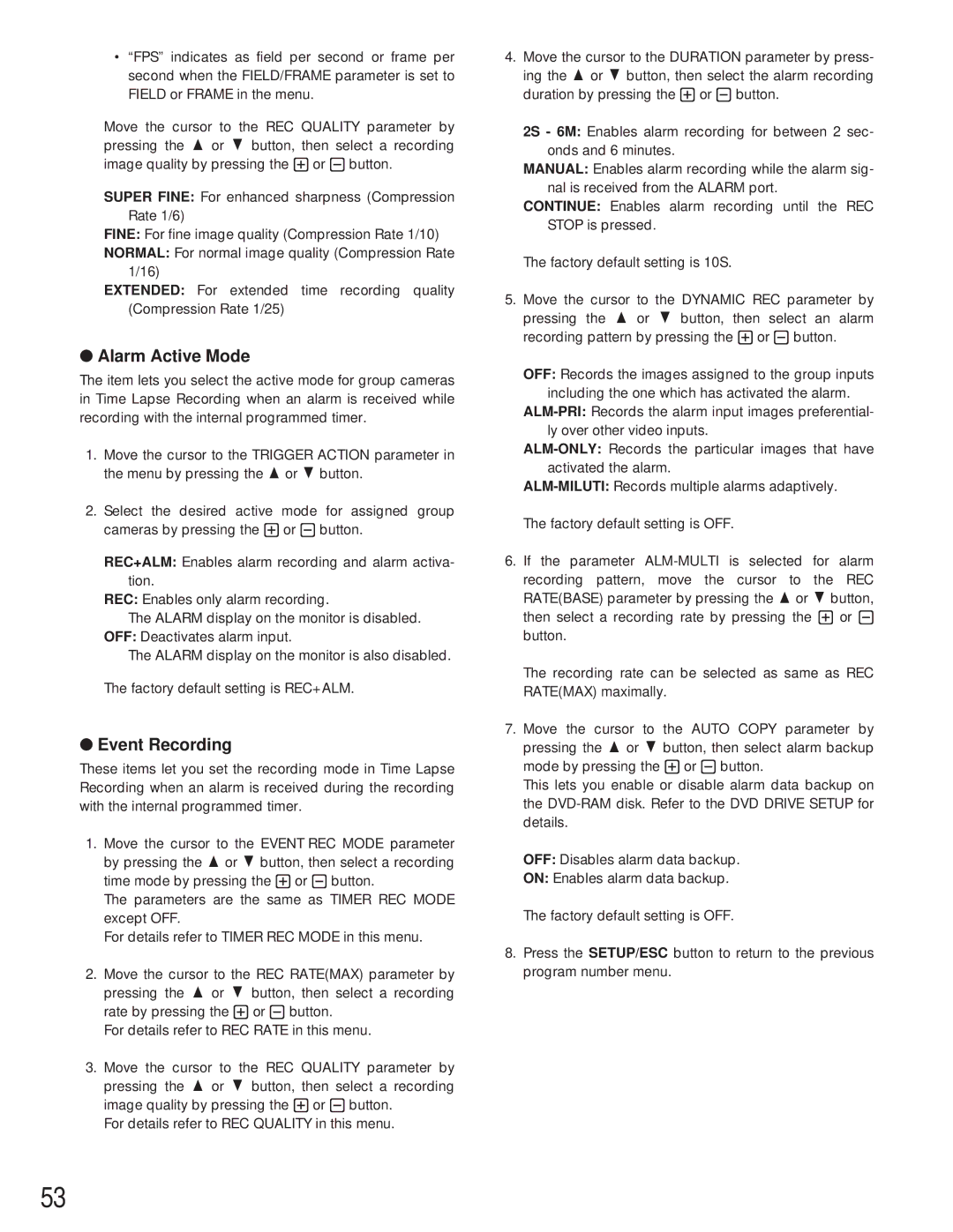 Panasonic WJ-HD500A manual Alarm Active Mode, Event Recording 