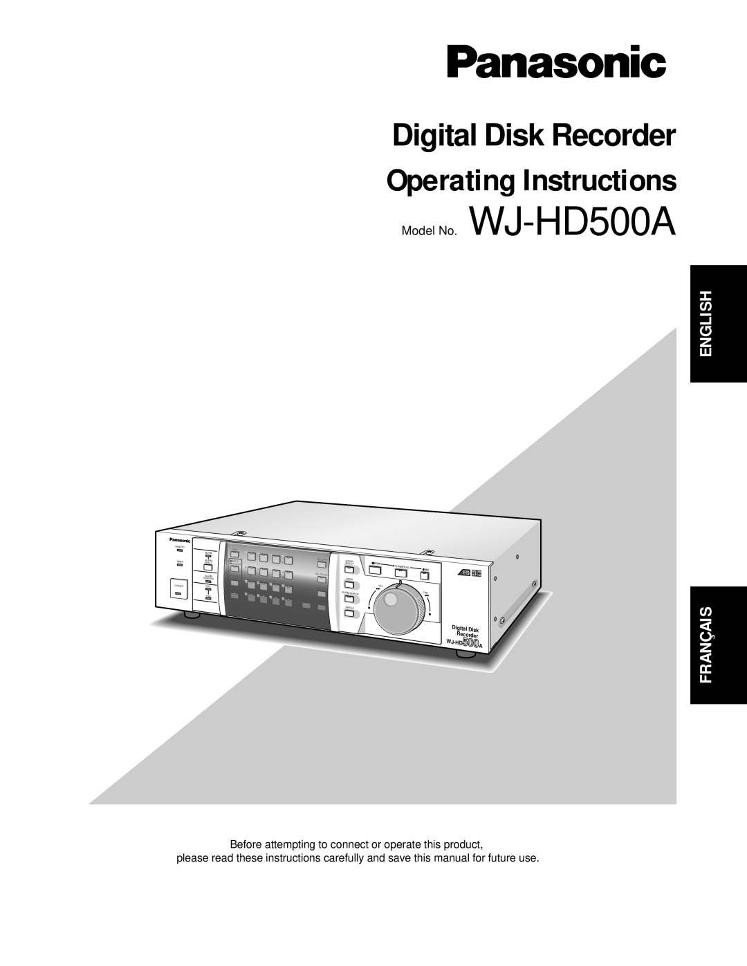 Panasonic manual English, Français, Model No. WJ-HD500A, Operating Instructions, Digital Disk Recorder, Lock, Spot 