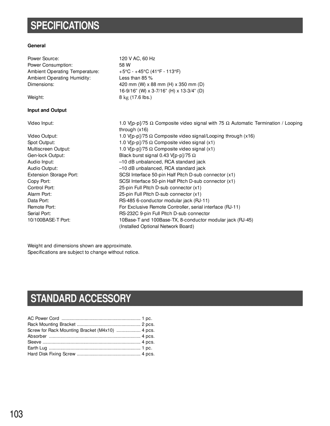 Panasonic WJ-HD500A manual Specifications, Standard Accessory, General, Input and Output 