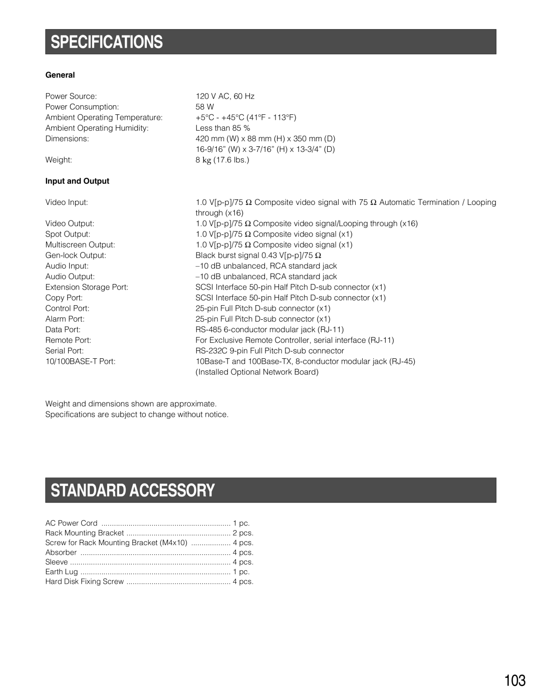 Panasonic WJ-HD500B manual Specifications, Standard Accessory, General, Input and Output 