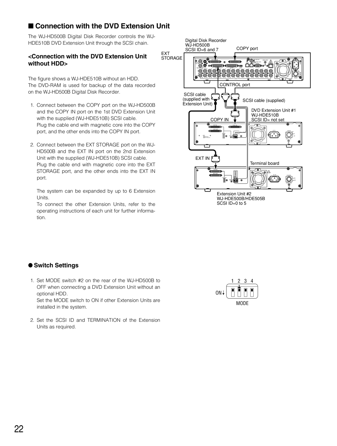 Panasonic WJ-HD500B manual Connection with the DVD Extension Unit without HDD, Switch Settings 