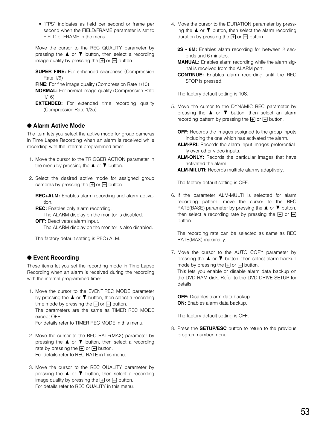 Panasonic WJ-HD500B manual Alarm Active Mode, Event Recording 