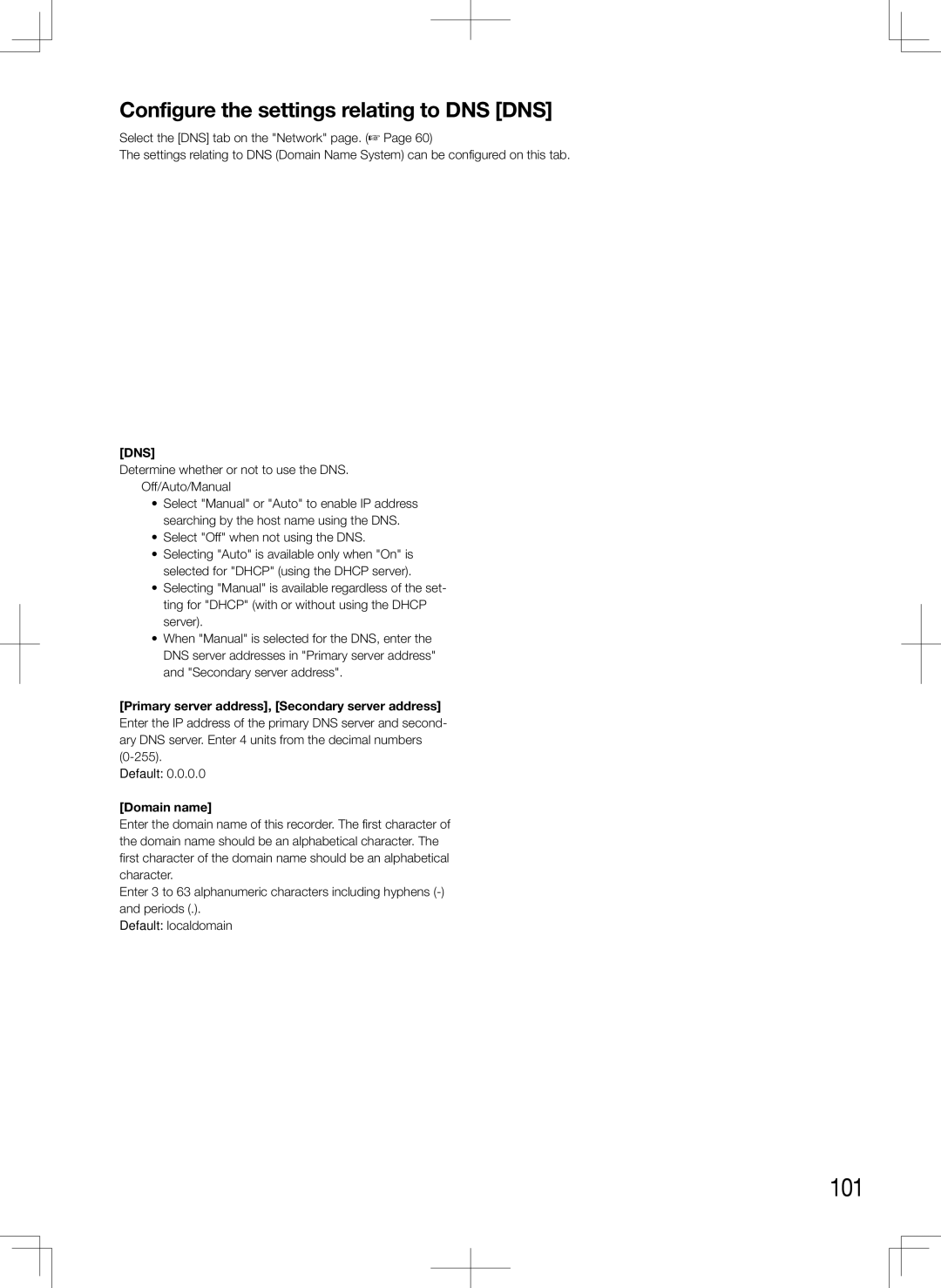 Panasonic WJ-HD616K, WJ-HD716K manual 101, Configure the settings relating to DNS DNS, Select Off when not using the DNS 