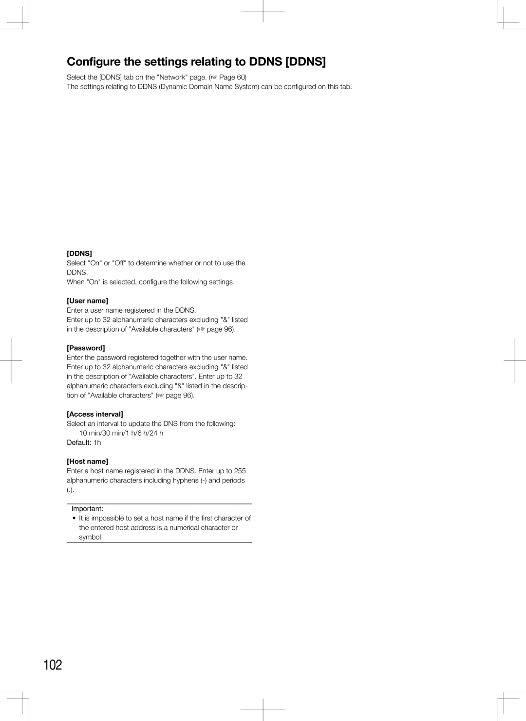 Panasonic WJ-HD716K, WJ-HD616K 102, Configure the settings relating to Ddns Ddns, Access interval, Default 1h Host name 