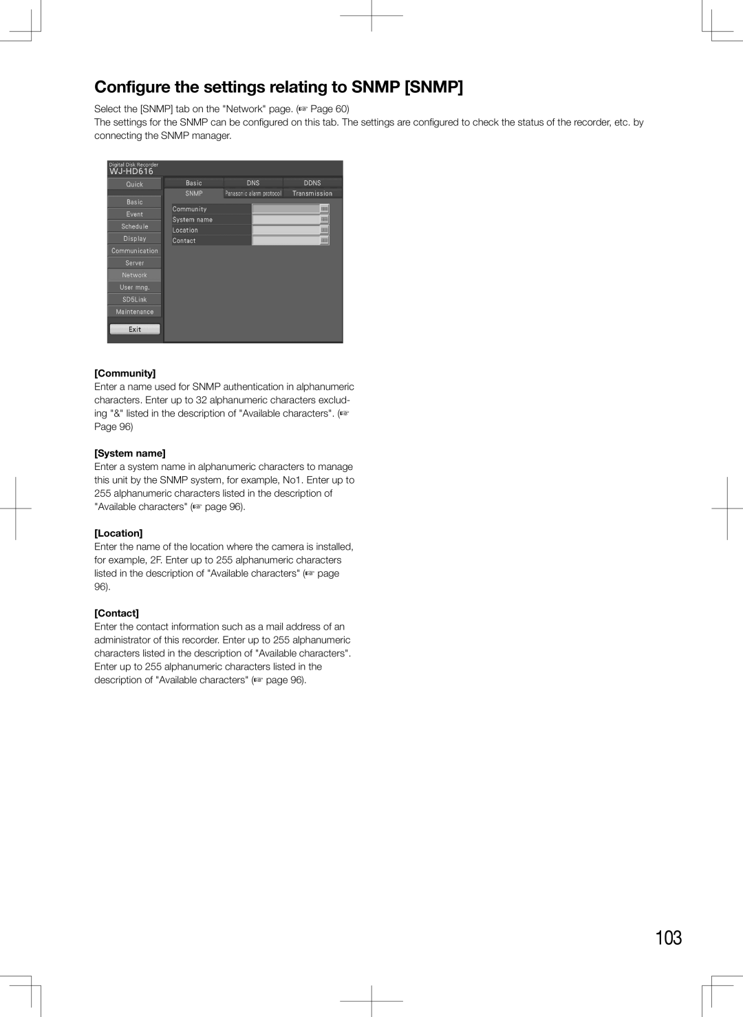 Panasonic WJ-HD616K, WJ-HD716K manual 103, Configure the settings relating to Snmp Snmp 