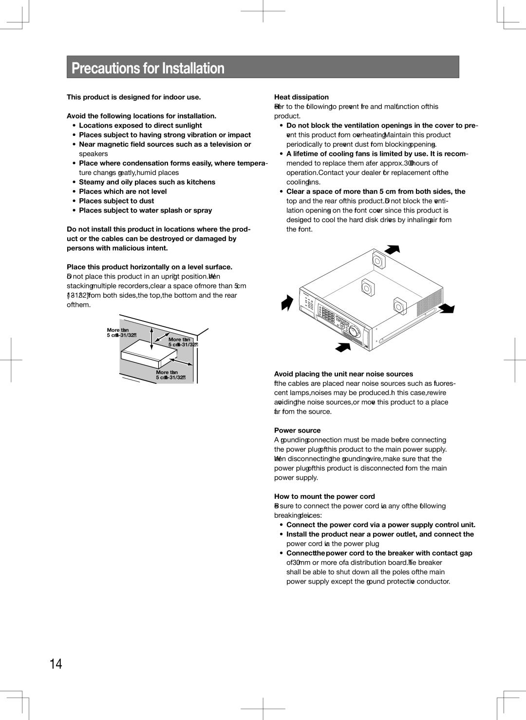 Panasonic WJ-HD716K, WJ-HD616K Precautions for Installation, Heat dissipation, Avoid placing the unit near noise sources 