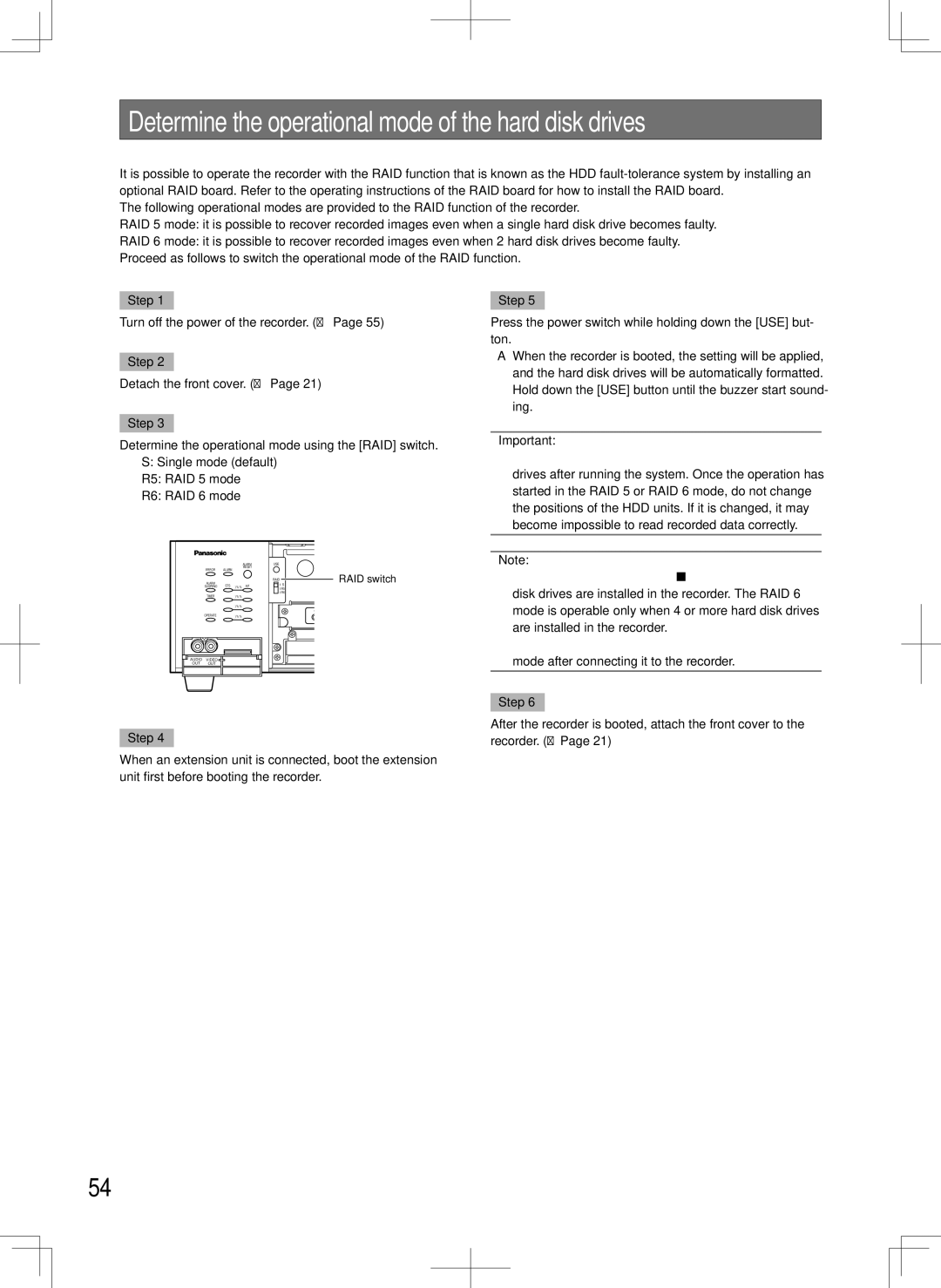 Panasonic WJ-HD716K, WJ-HD616K Determine the operational mode of the hard disk drives, Turn off the power of the recorder 