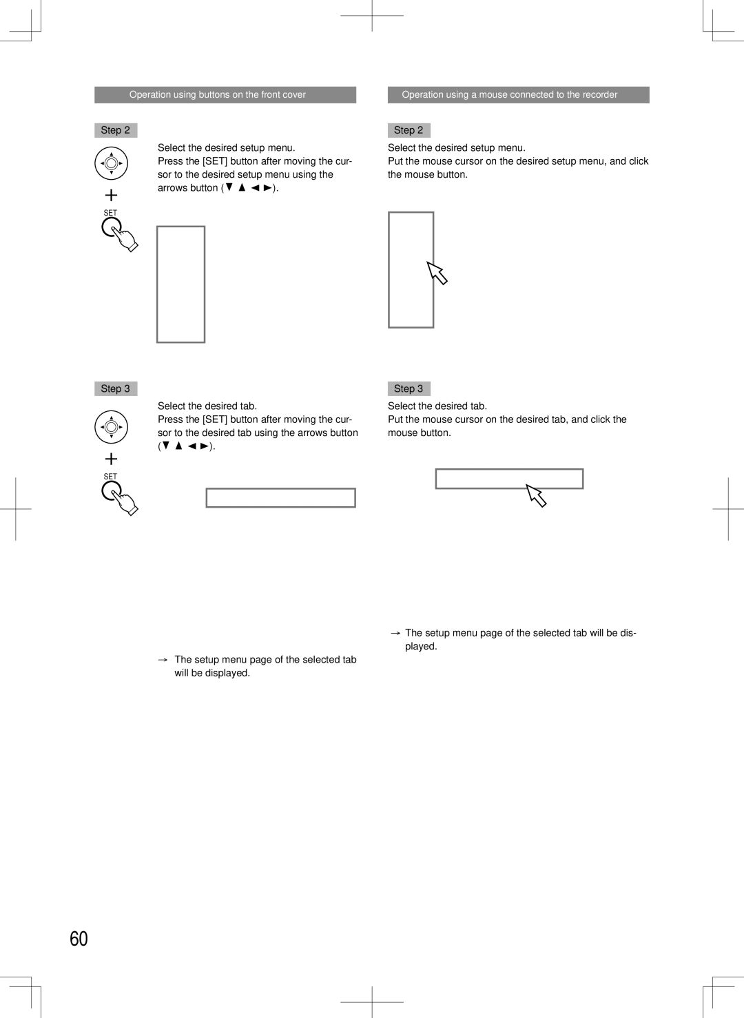 Panasonic WJ-HD716K, WJ-HD616K manual Step Select the desired setup menu, Step Select the desired tab 