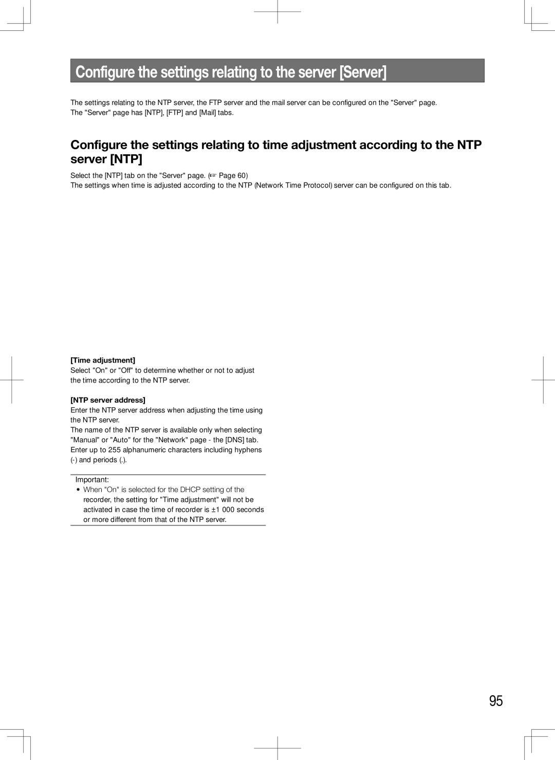 Panasonic WJ-HD616K, WJ-HD716K Configure the settings relating to the server Server, Time adjustment, NTP server address 