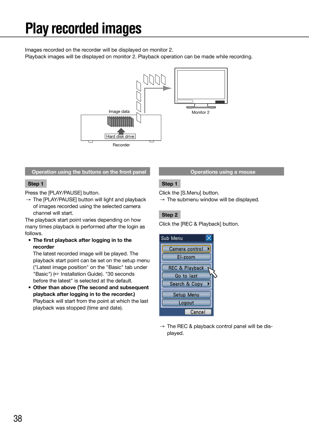 Panasonic WJ-HD616K/G, WJ-HD716K/G manual Play recorded images, First playback after logging in to the recorder 