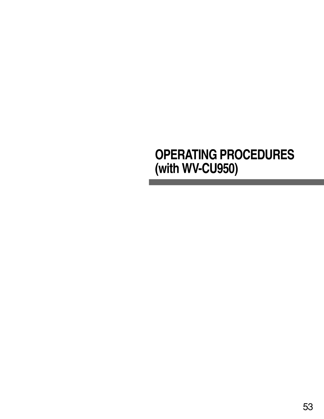 Panasonic WJ-MPU955A manual OPERATING PROCEDURES with WV-CU950 