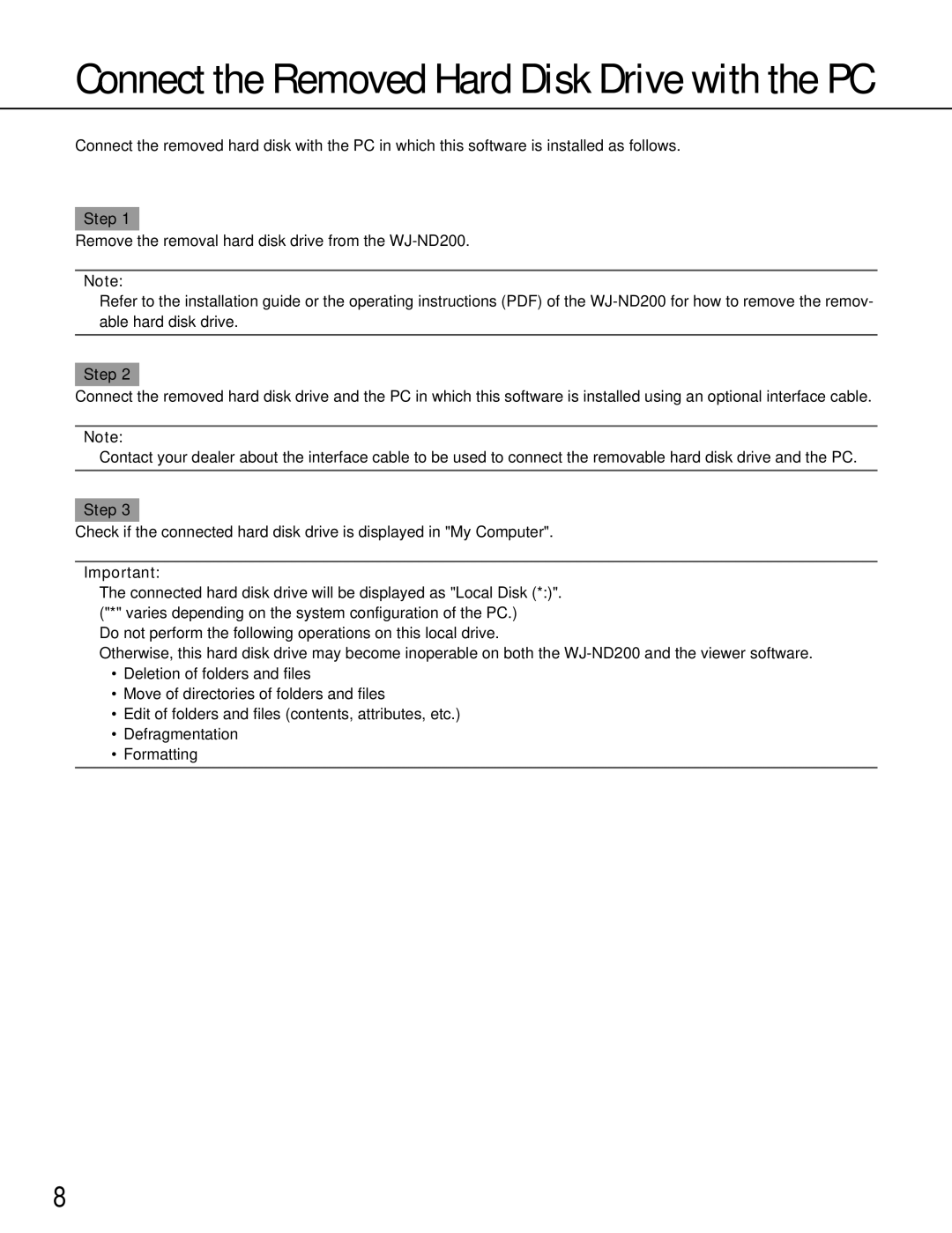 Panasonic WJ-ND200 manual Connect the Removed Hard Disk Drive with the PC 