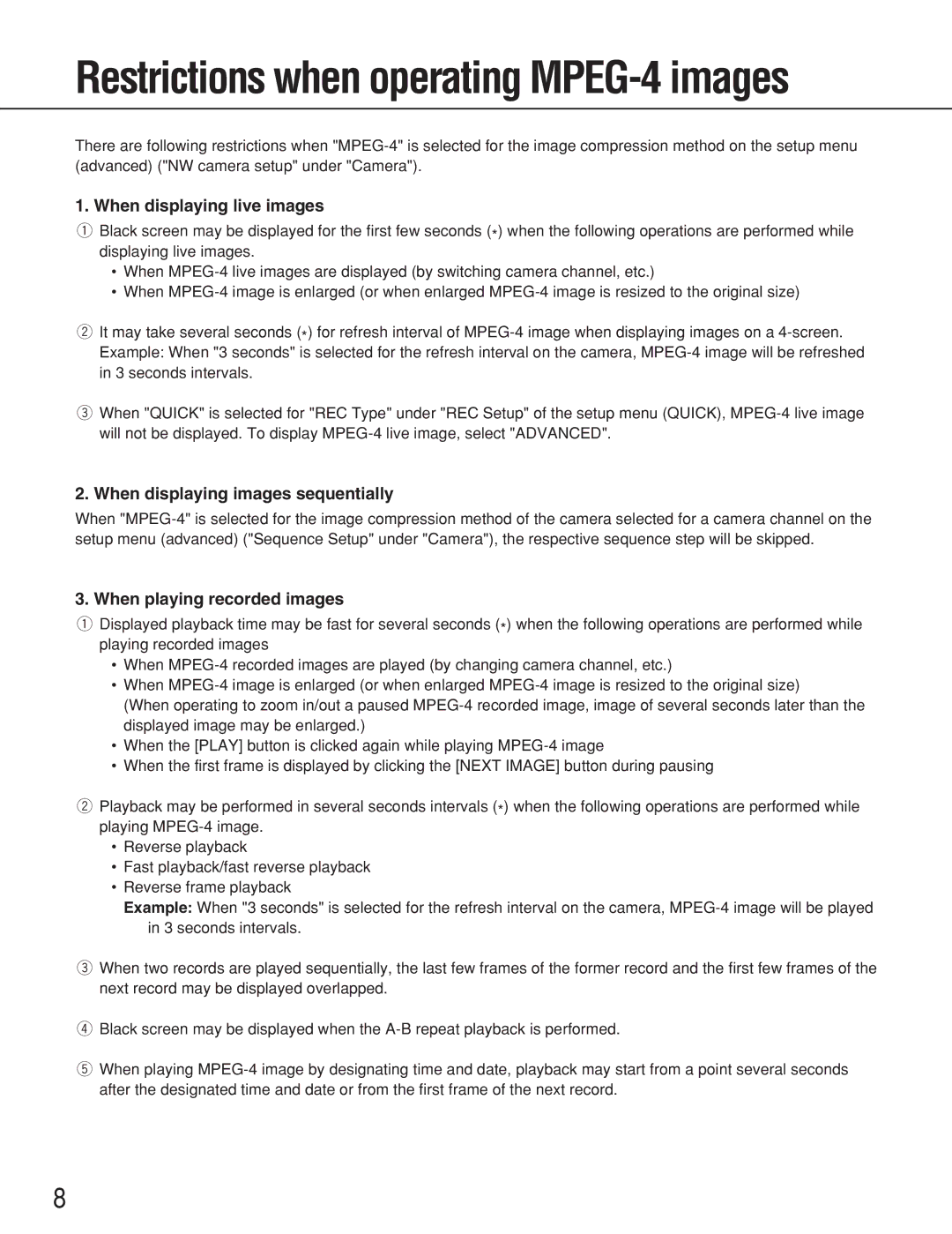 Panasonic WJ-ND300A operating instructions Restrictions when operating MPEG-4 images 