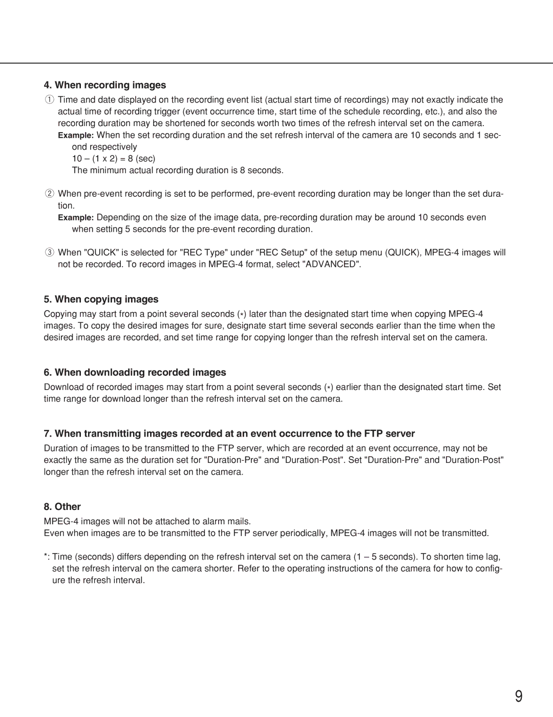 Panasonic WJ-ND300A operating instructions When recording images 