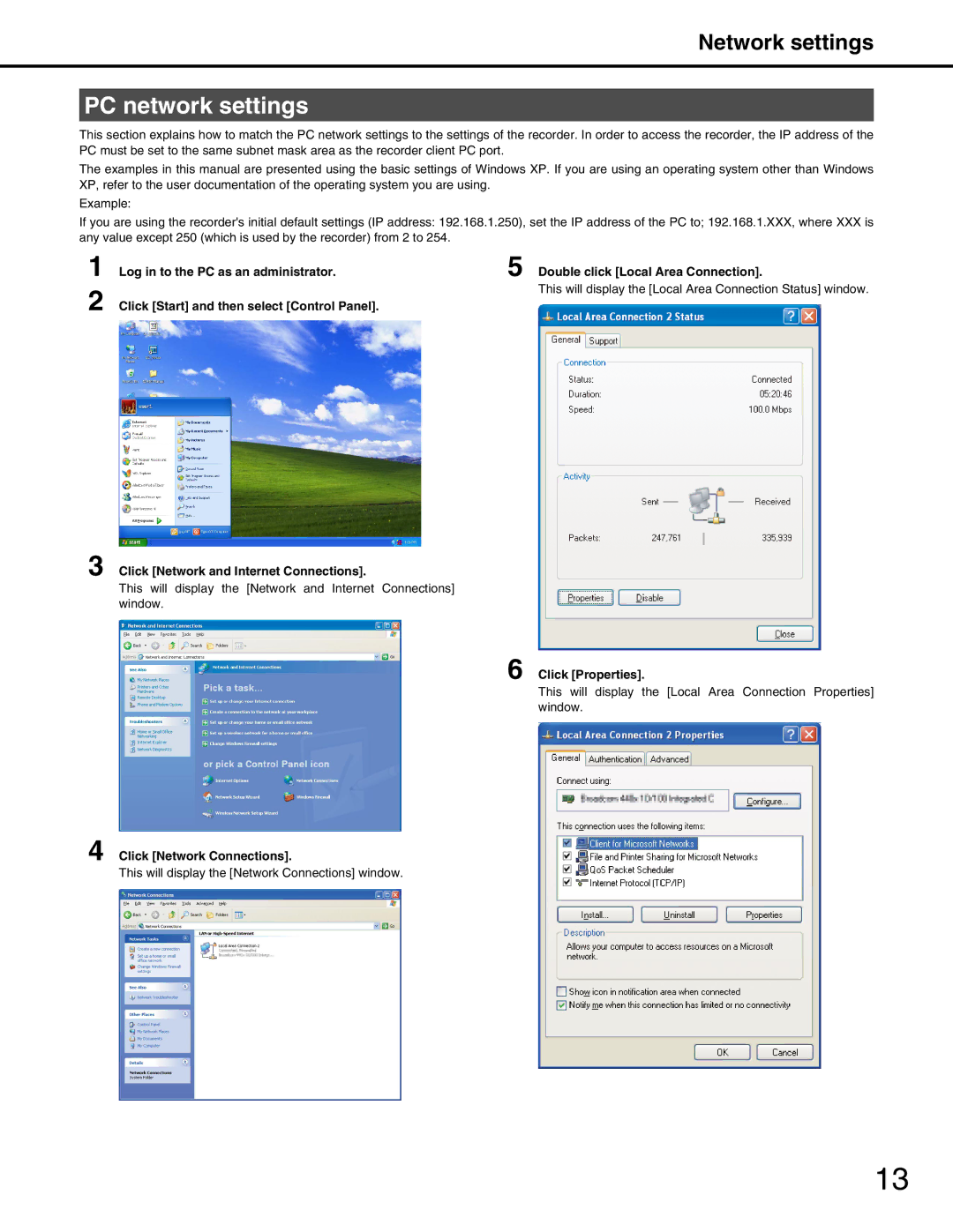 Panasonic WJ-ND400 PC network settings, Double click Local Area Connection, Click Properties, Click Network Connections 