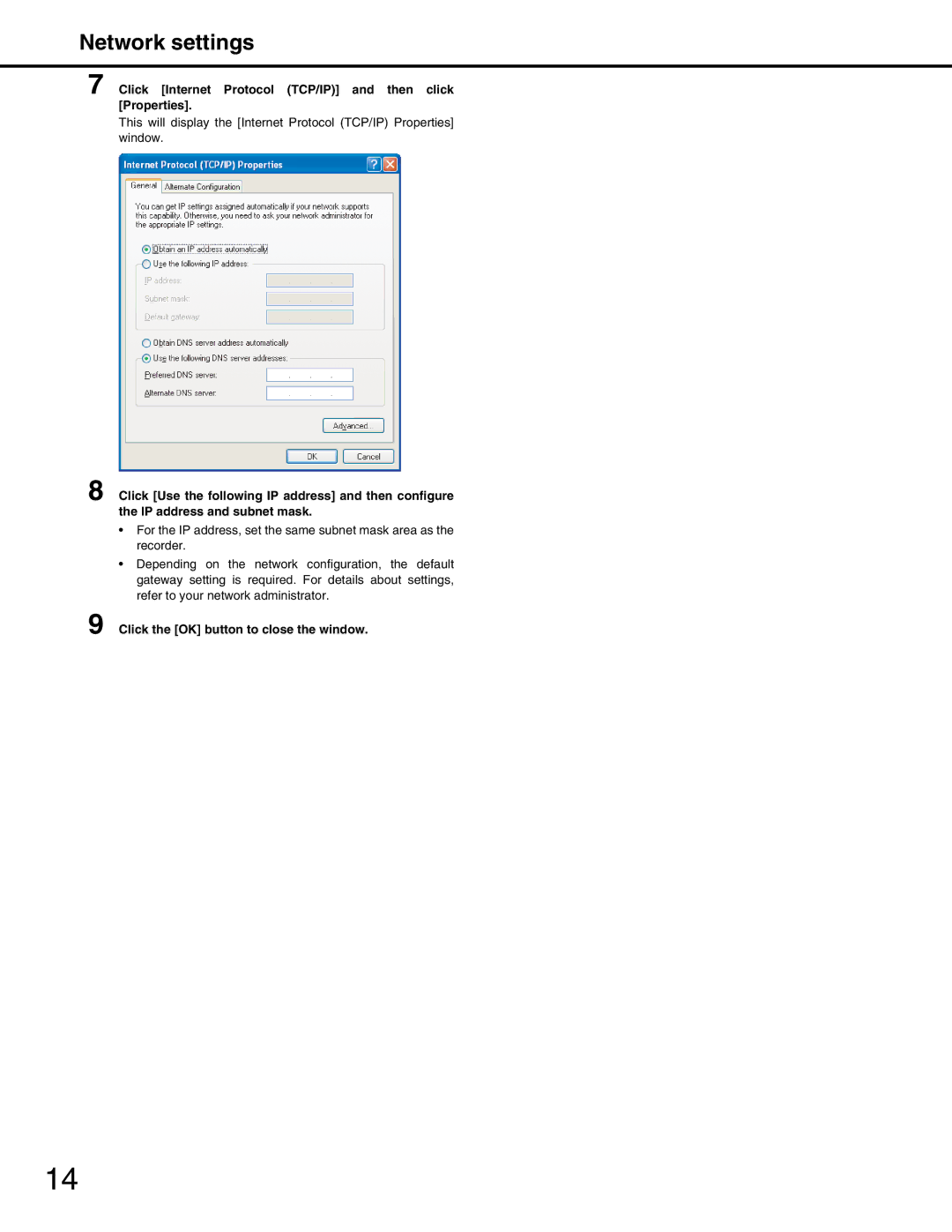 Panasonic WJ-ND400 manual Click Internet Protocol TCP/IP and then click Properties, Click the OK button to close the window 