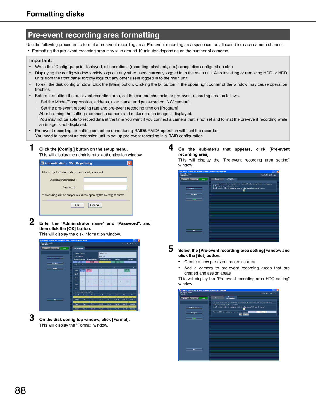 Panasonic WJ-ND400 manual Pre-event recording area formatting, On the disk config top window, click Format 