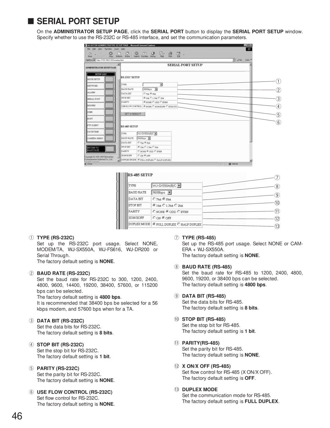 Panasonic WJ-NT104 operating instructions Serial Port Setup, E r t y O !0 !1, 3DUPLEX Mode 