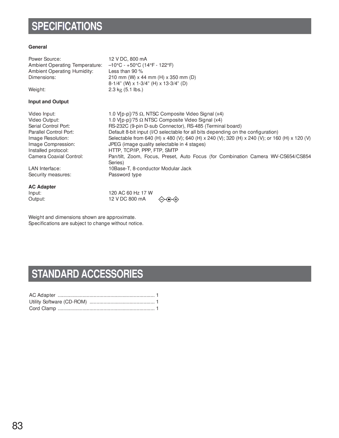 Panasonic WJ-NT104 Specifications, General, Input and Output, HTTP, TCP/IP, PPP, FTP, Smtp, AC Adapter 