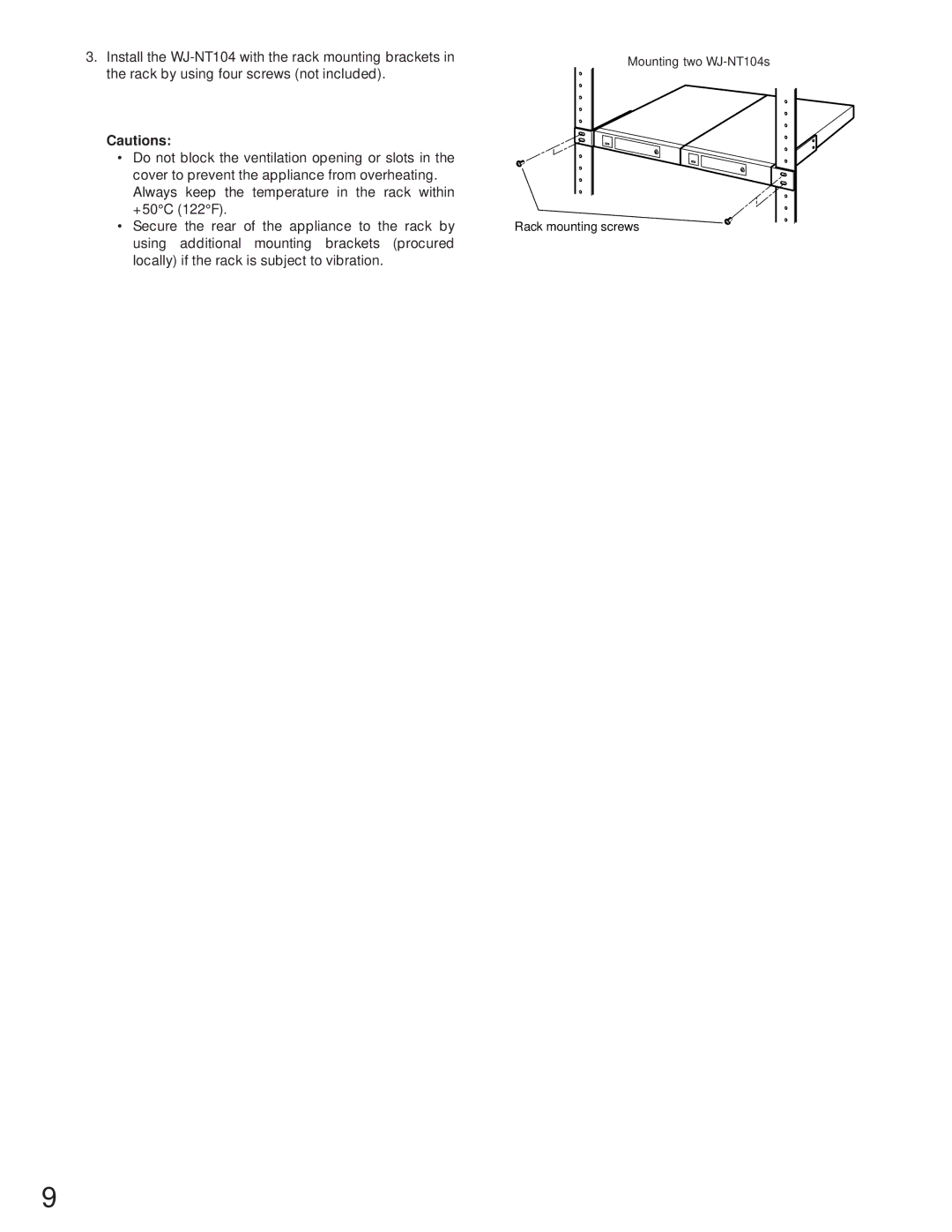 Panasonic operating instructions Mounting two WJ-NT104s Rack mounting screws 