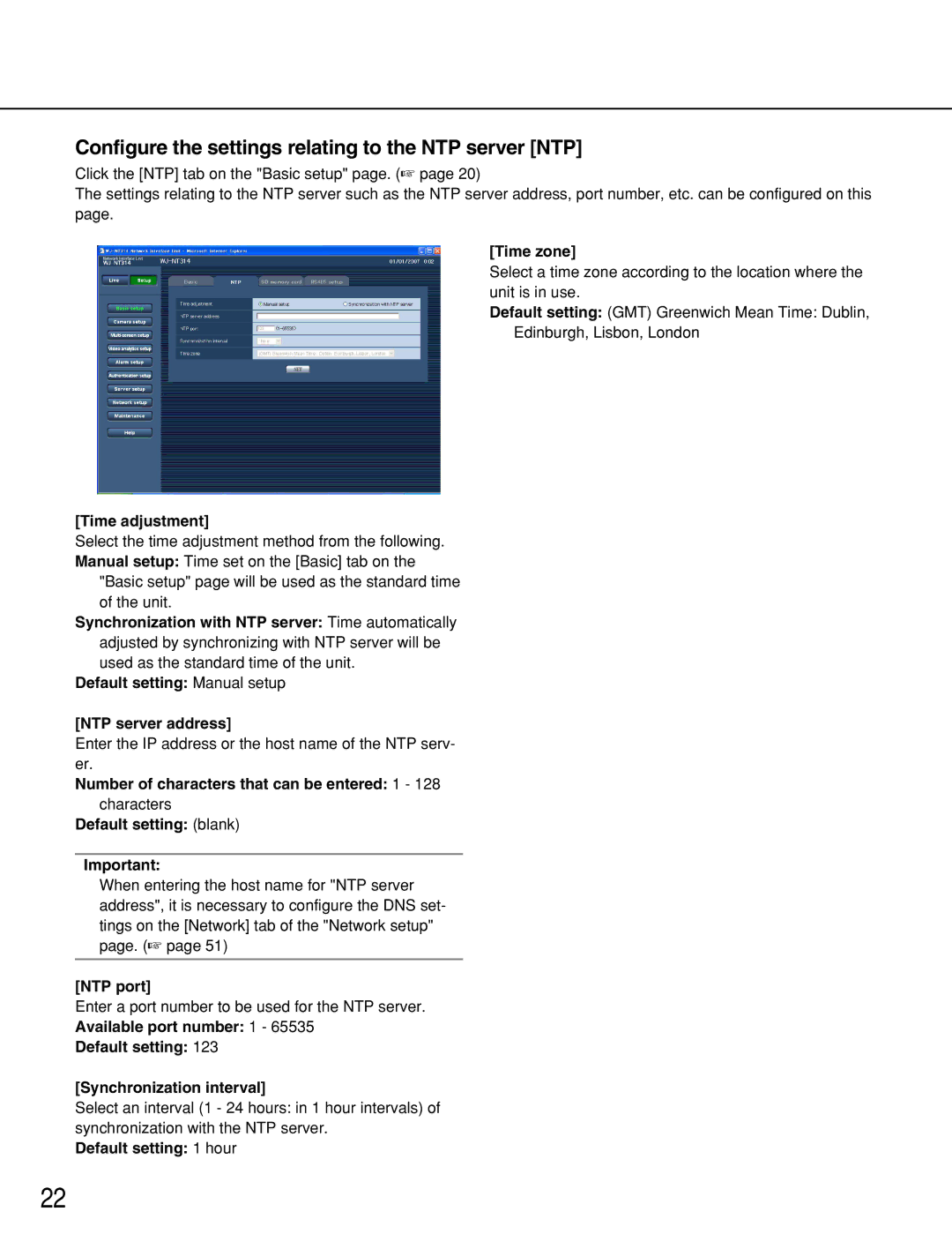 Panasonic WJ-NT314 manual Configure the settings relating to the NTP server NTP 