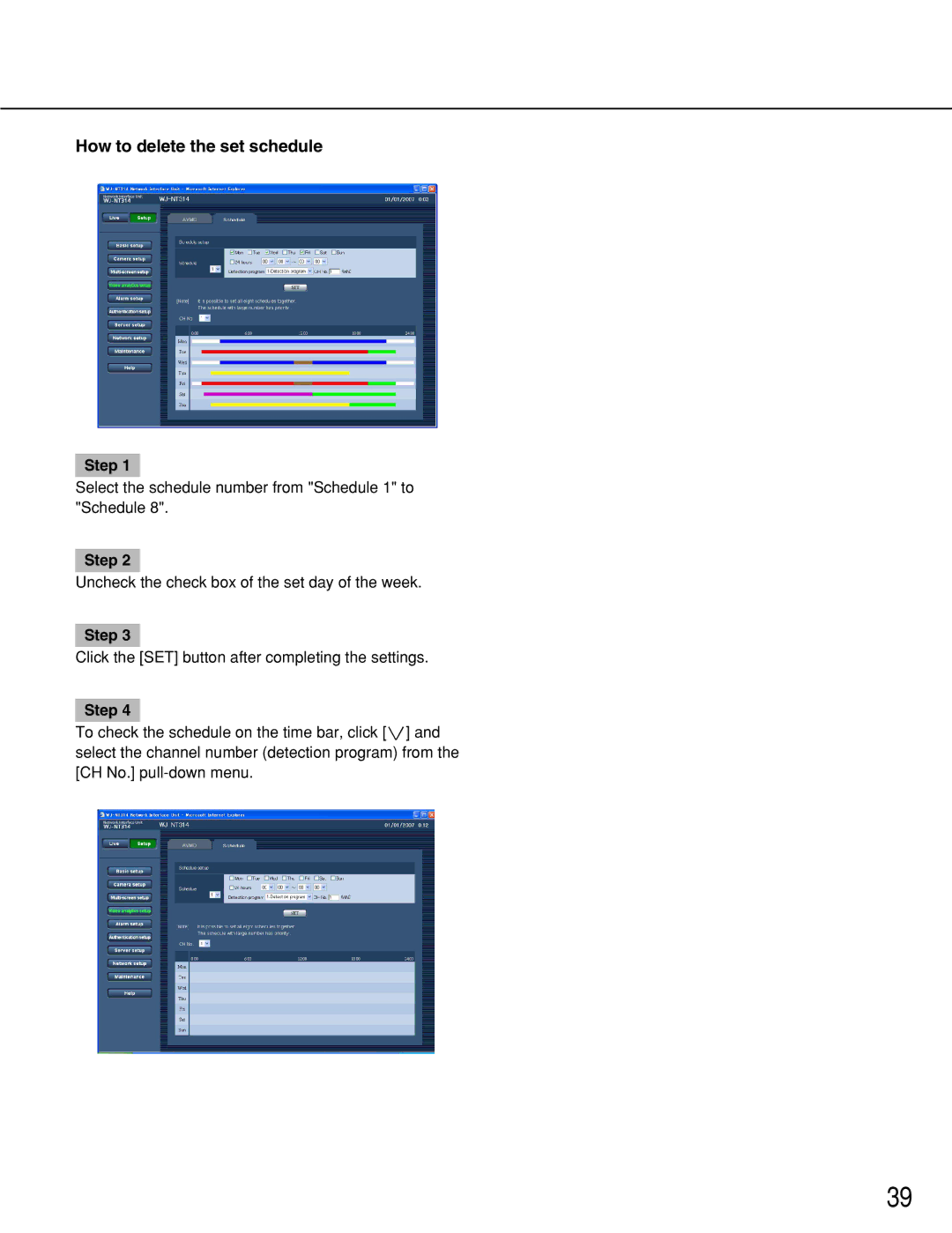 Panasonic WJ-NT314 manual How to delete the set schedule 