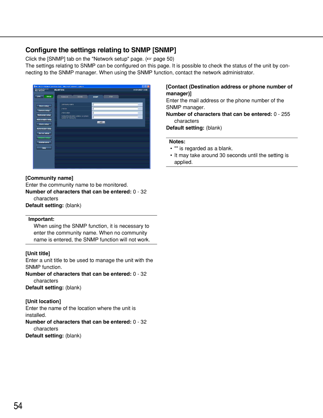 Panasonic WJ-NT314 manual Configure the settings relating to Snmp Snmp, Community name, Default setting blank Unit location 