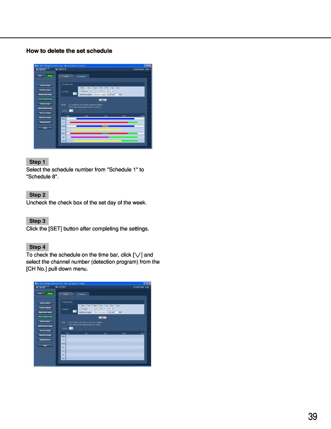 Panasonic WJ-NT314 manual How to delete the set schedule, Step 