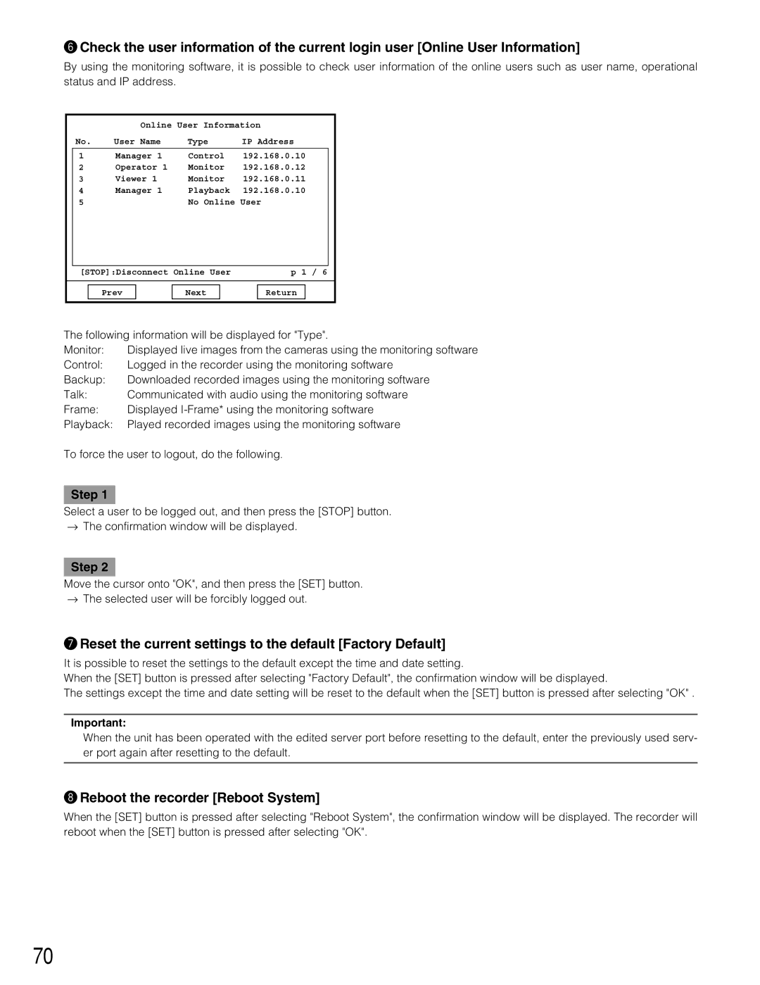 Panasonic WJ-RT416 Reset the current settings to the default Factory Default, Reboot the recorder Reboot System, Monitor 