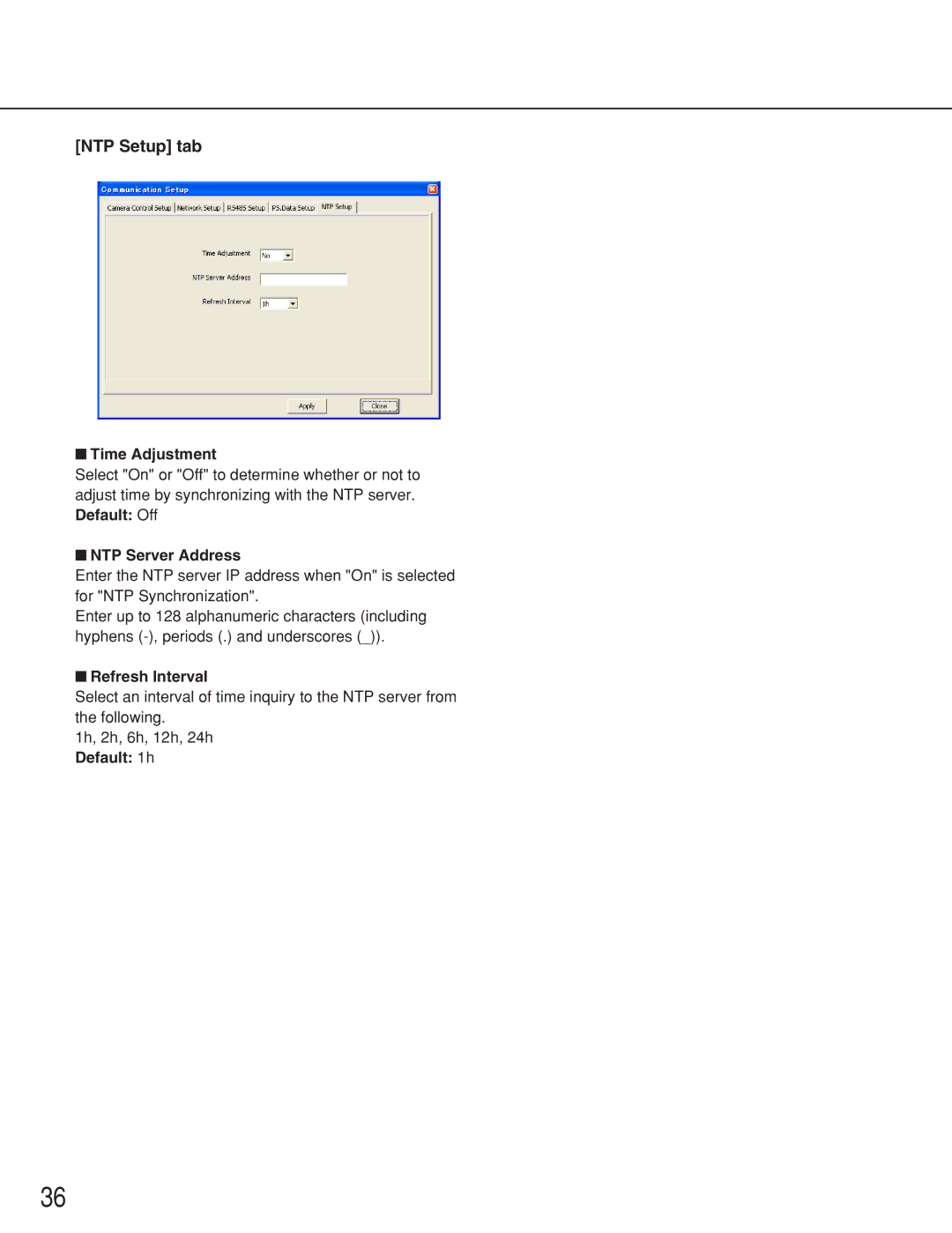 Panasonic WJ-RT416 manual Time Adjustment, NTP Server Address, Refresh Interval 