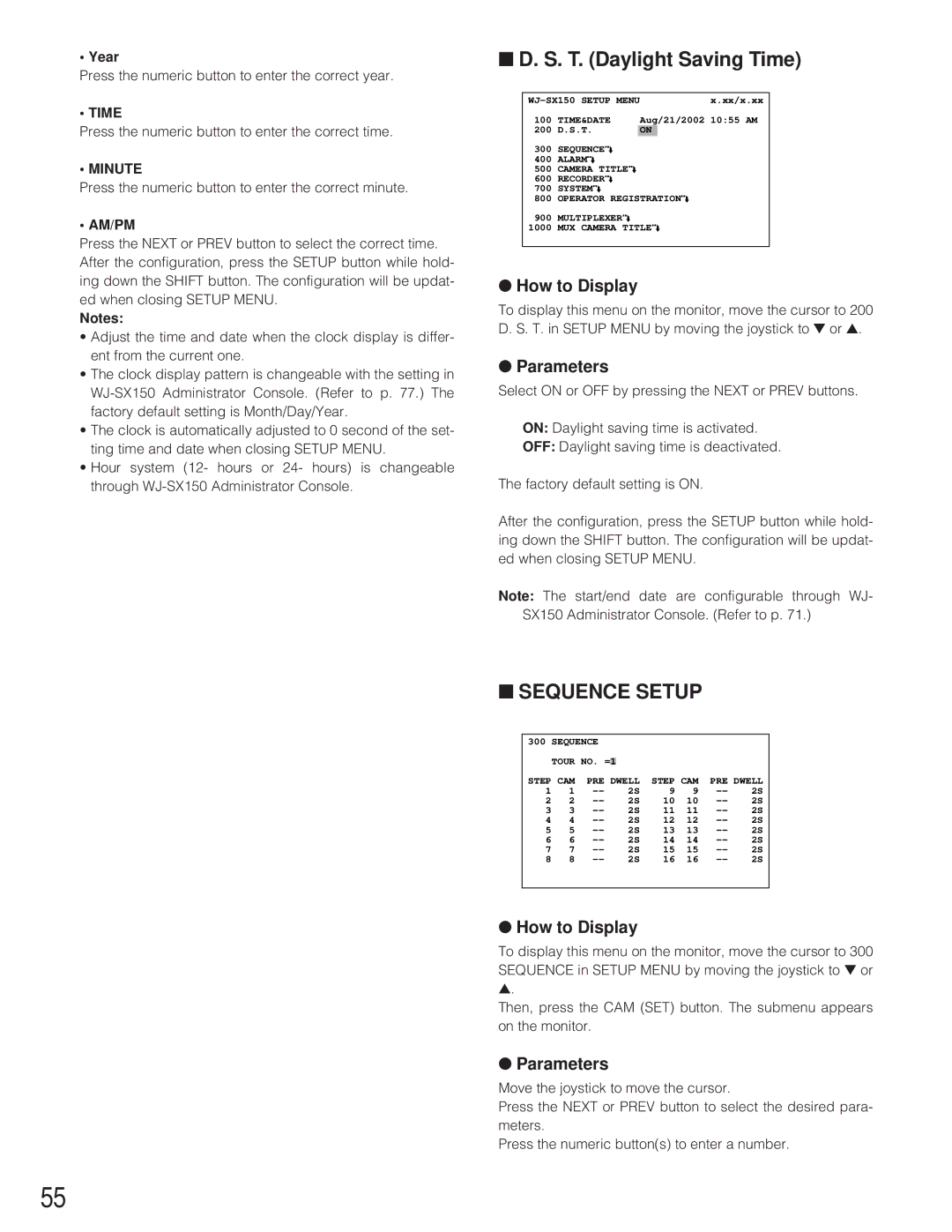 Panasonic WJ-SX 150 manual T. Daylight Saving Time, Year, Minute, Am/Pm 