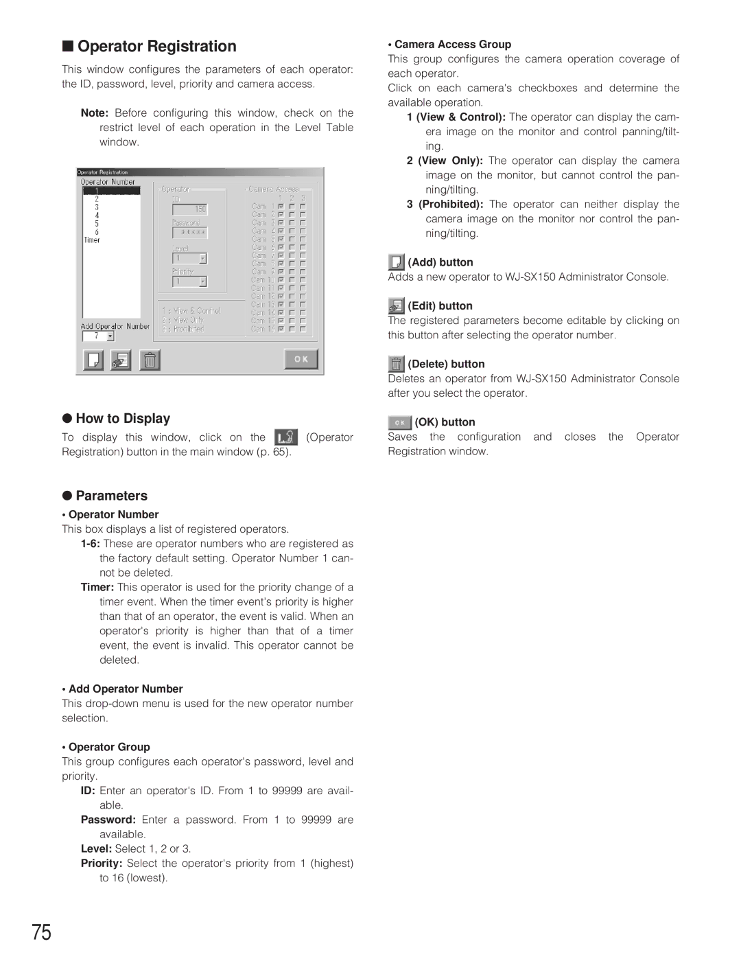 Panasonic WJ-SX 150 manual Operator Registration 