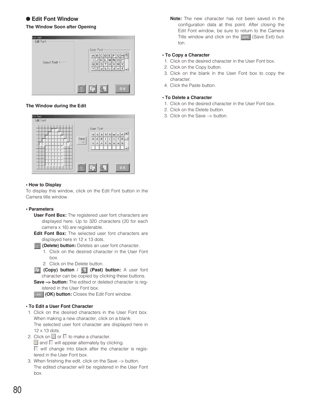 Panasonic WJ-SX 150 manual Edit Font Window, To Edit a User Font Character, To Copy a Character, To Delete a Character 