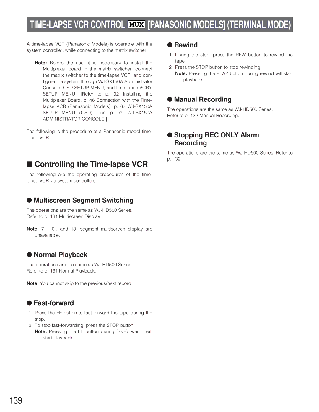 Panasonic WJ-SX 150A manual 139, Controlling the Time-lapse VCR, Fast-forward, Rewind 