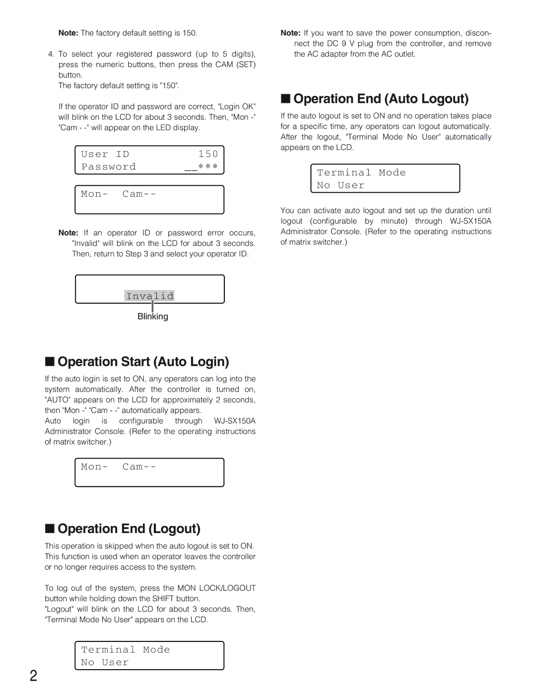 Panasonic WJ-SX 150A manual Operation Start Auto Login, Operation End Auto Logout, Operation End Logout 