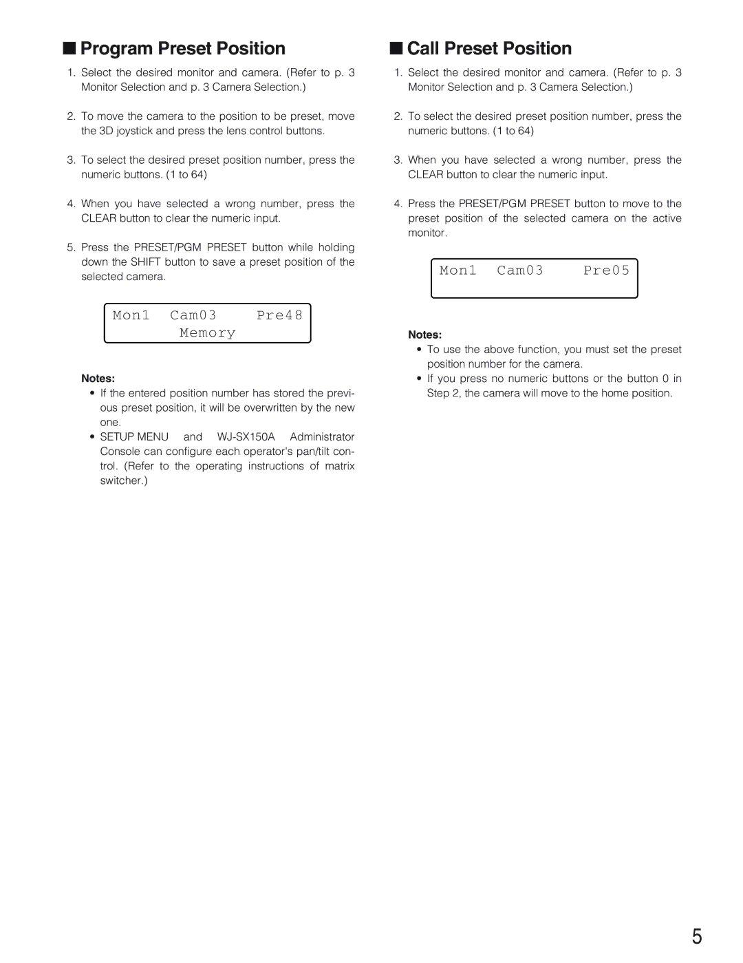 Panasonic WJ-SX 150A manual Mon1 Cam03 Pre48 Memory, Mon1 Cam03 Pre05 