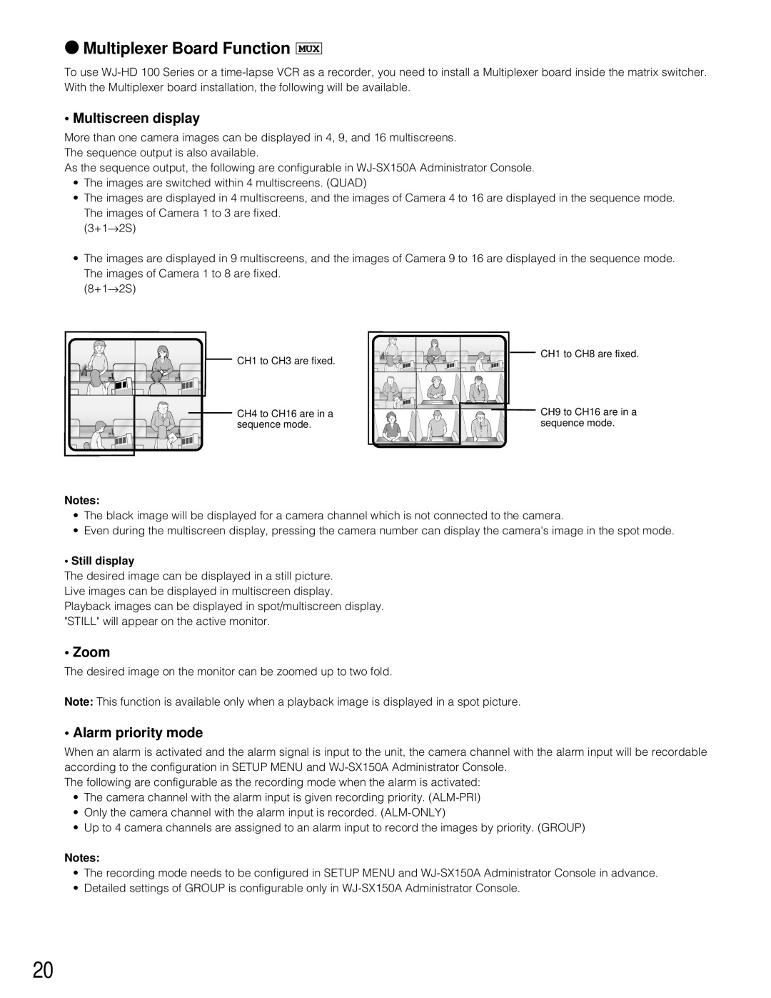 Panasonic WJ-SX 150A manual Multiplexer Board Function, Multiscreen display, Zoom, Alarm priority mode, Still display 