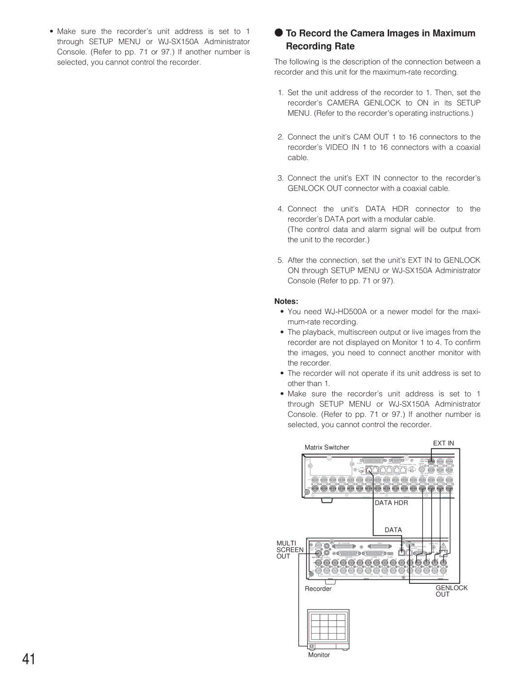 Panasonic WJ-SX 150A manual To Record the Camera Images in Maximum Recording Rate, Ext 