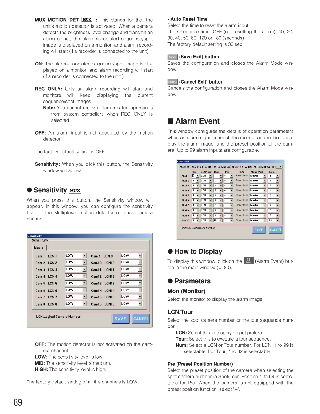 Panasonic WJ-SX 150A manual Alarm Event, Sensitivity MUX, Mon Monitor, LCN/Tour 