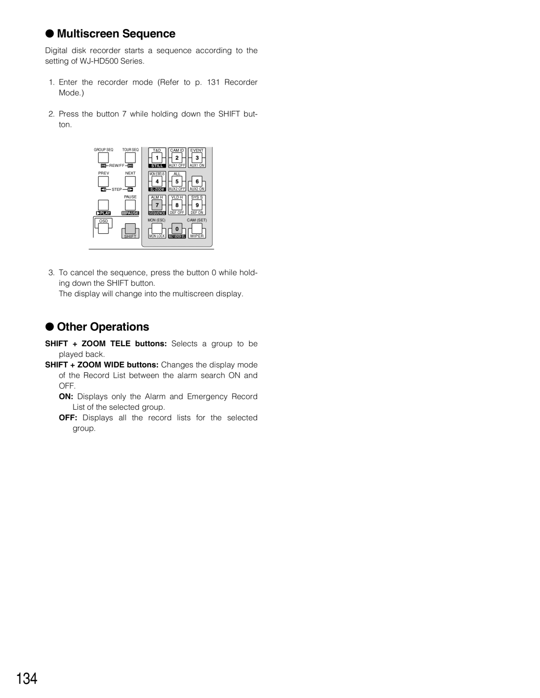 Panasonic WJ-SX150A manual 134, Other Operations, Shift + Zoom Tele buttons Selects a group to be, Played back 