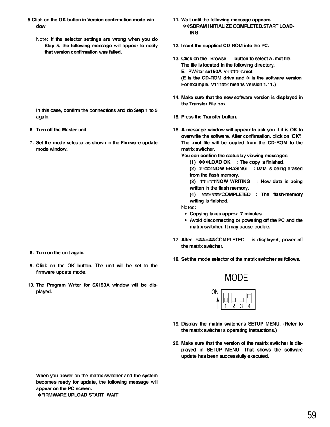 Panasonic WJ-SX150A manual Wait until the following message appears, Sdram Initialize COMPLETED.START LOAD- ING… 