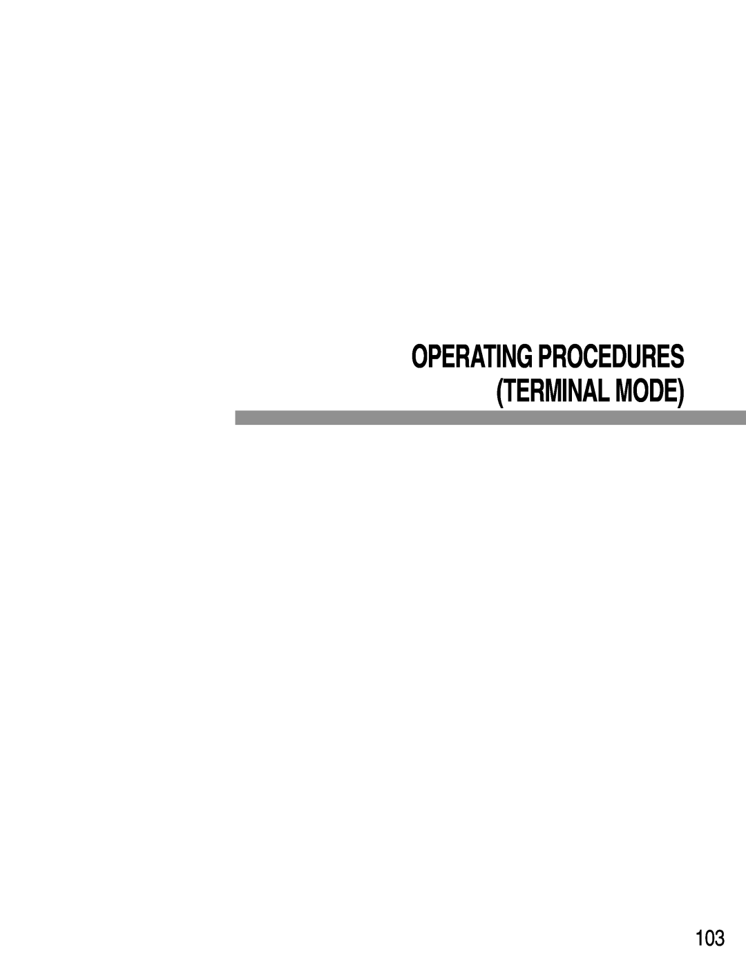 Panasonic WJ-SX150A manual Operating Procedures Terminal Mode 