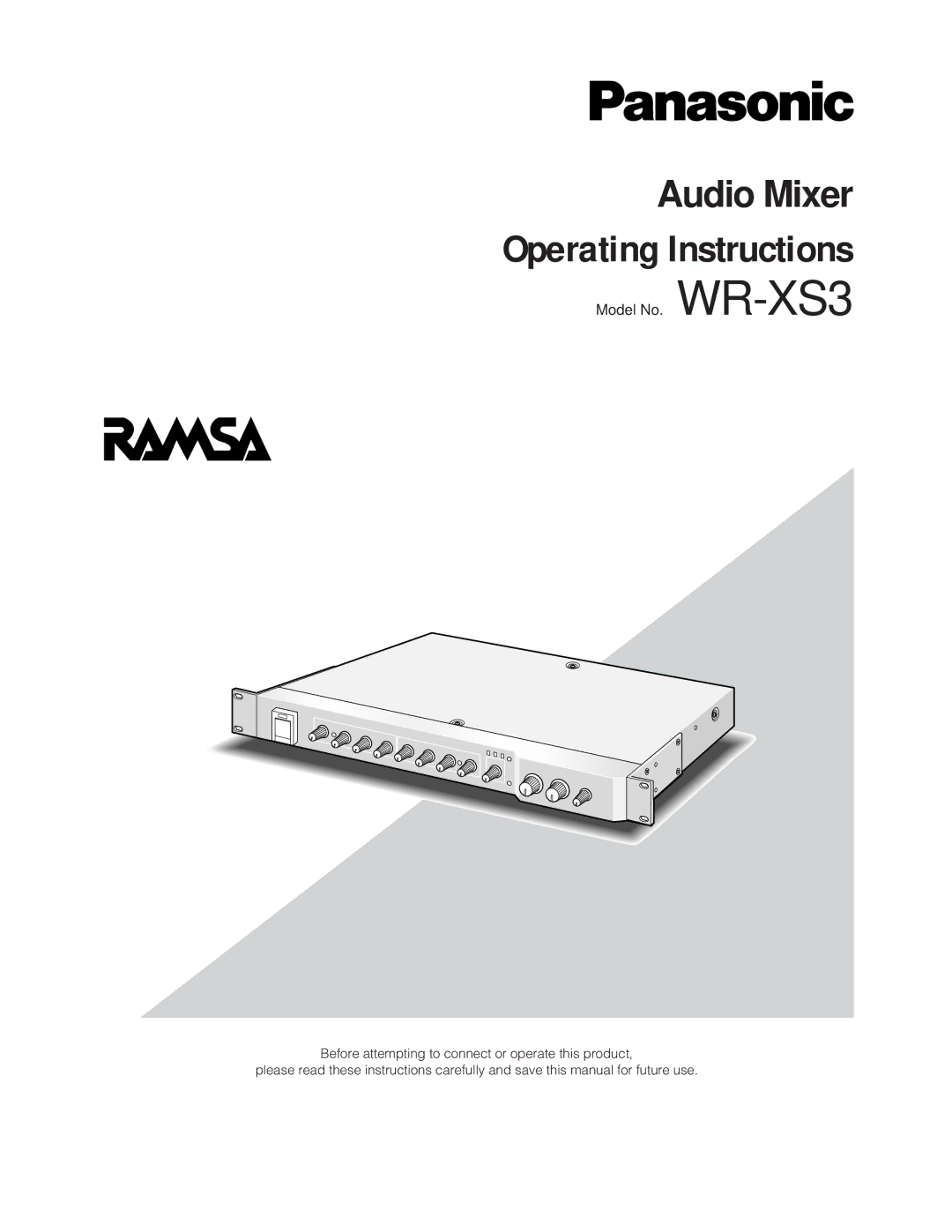 Panasonic WR-XS3P operating instructions Operating Instructions 