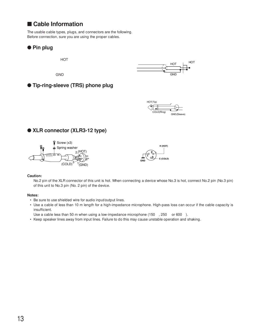 Panasonic WR-XS3P Cable Information, Pin plug, Tip-ring-sleeve TRS phone plug, XLR connector XLR3-12 type 