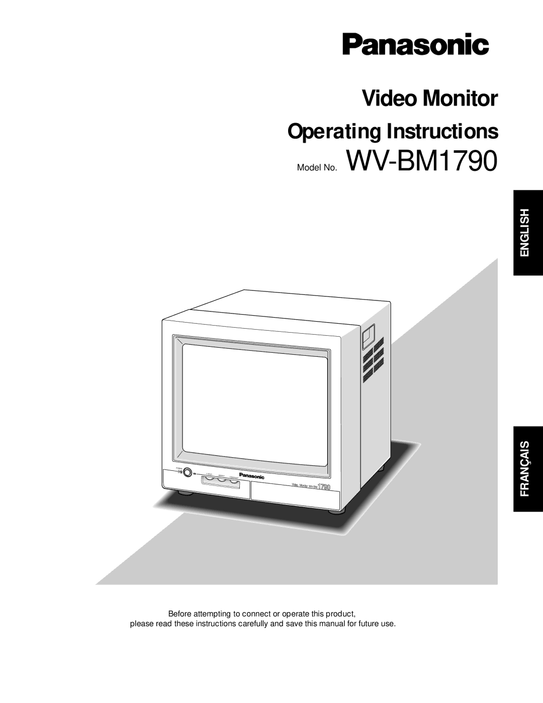 Panasonic WV-BM1790 operating instructions Operating Instructions 